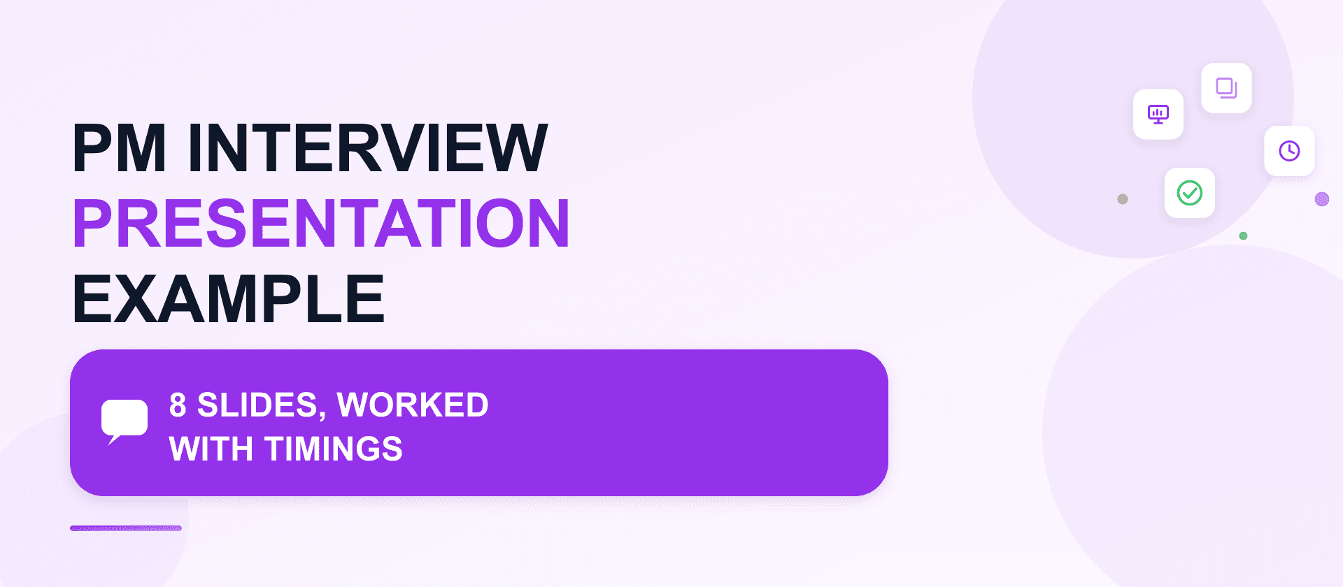 Project manager interview presentation: a worked example